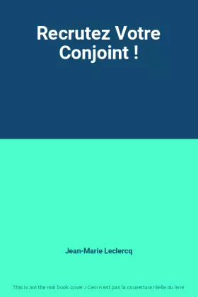 Couverture du produit · Recrutez Votre Conjoint !