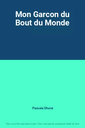 Couverture du produit · Mon Garcon du Bout du Monde