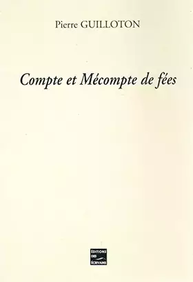 Couverture du produit · Compte et mécompte de fées