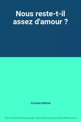 Couverture du produit · Nous reste-t-il assez d'amour ?