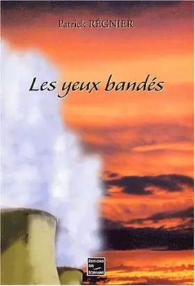 Couverture du produit · Les yeux bandés