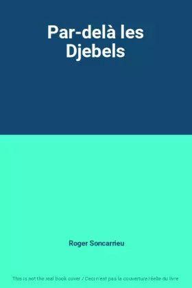 Couverture du produit · Par-delà les Djebels