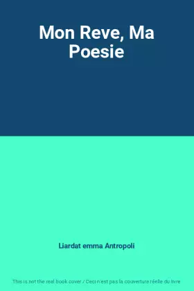 Couverture du produit · Mon Reve, Ma Poesie