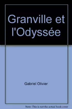 Couverture du produit · Granville et l'Odyssée