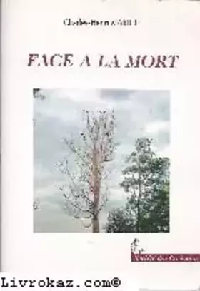 Couverture du produit · Face à la mort