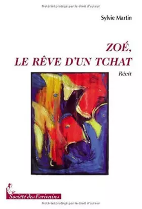 Couverture du produit · ZOE, LE REVE DUN TCHAT