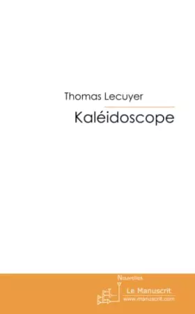 Couverture du produit · Kaleidoscope: recueil d'émotions