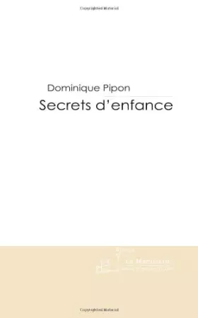 Couverture du produit · Secrets d'enfance