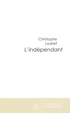 Couverture du produit · L'Indépendant : La saga des bannis