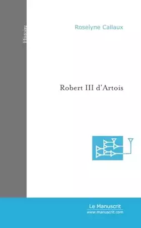 Couverture du produit · Robert III d'Artois