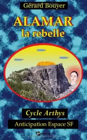 Couverture du produit · Alamar la rebelle