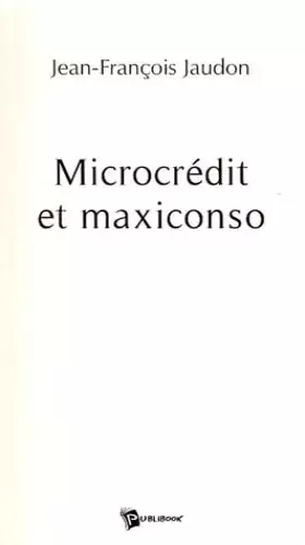 Couverture du produit · Microcrédit et maxiconso