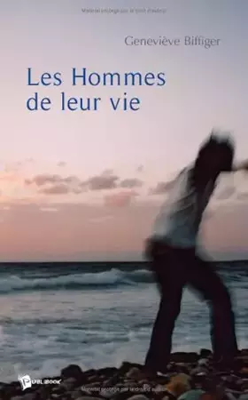 Couverture du produit · Les hommes de leur vie