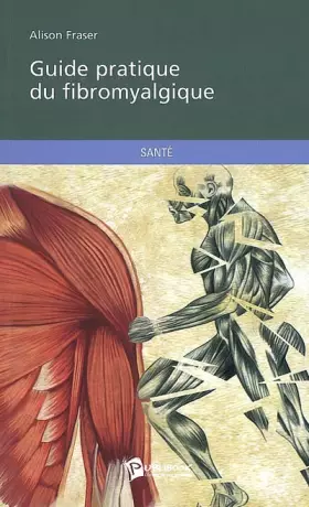 Couverture du produit · Guide pratique du fibromyalgique