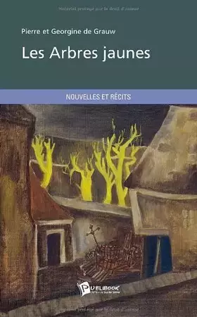 Couverture du produit · Les Arbres jaunes