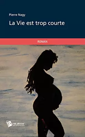 Couverture du produit · La Vie est trop courte