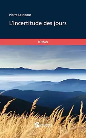 Couverture du produit · L'Incertitude des jours
