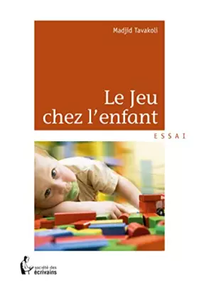 Couverture du produit · Le jeu chez l'enfant