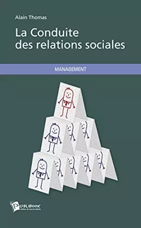 Couverture du produit · La Conduite des relations sociales