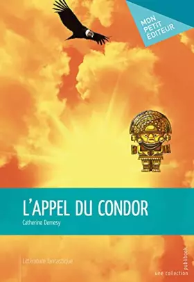 Couverture du produit · L'appel du condor