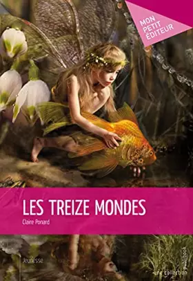 Couverture du produit · Les Treize mondes