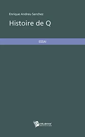 Couverture du produit · Histoire de Q