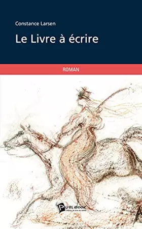 Couverture du produit · Le Livre à écrire