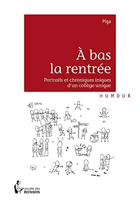 Couverture du produit · À bas la rentrée