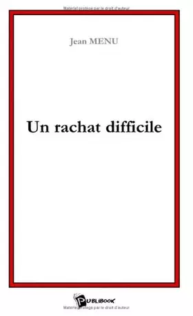 Couverture du produit · Un rachat difficile