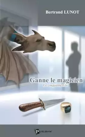 Couverture du produit · Ganne le magicien - Tome 1