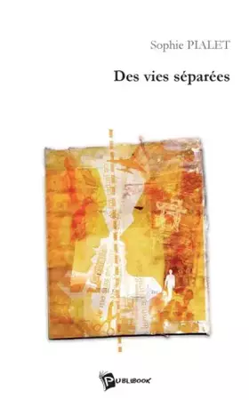 Couverture du produit · Des Vies Separees