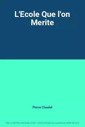 Couverture du produit · L'Ecole Que l'on Merite