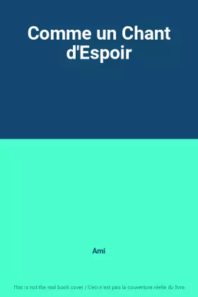 Couverture du produit · Comme un Chant d'Espoir