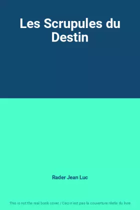Couverture du produit · Les Scrupules du Destin