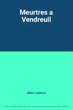 Couverture du produit · Meurtres a Vendreuil