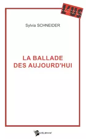 Couverture du produit · La Ballade des aujourd'hui