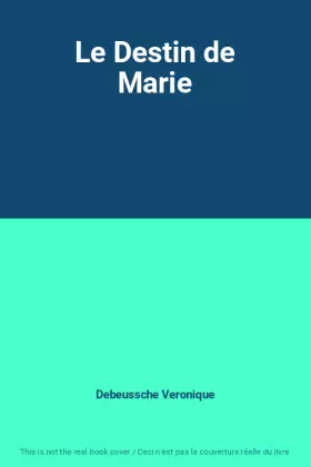 Couverture du produit · Le Destin de Marie