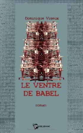 Couverture du produit · Le Ventre de Babel