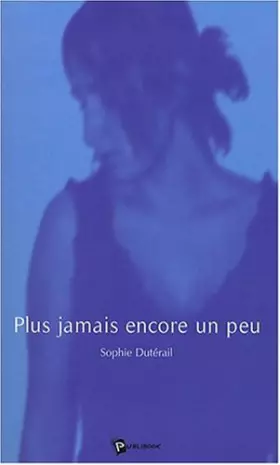 Couverture du produit · Plus jamais encore un peu