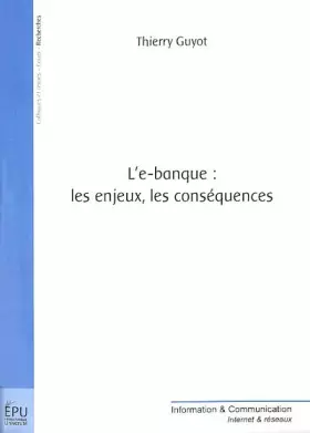 Couverture du produit · L'e-banque : les enjeux, les conséquences