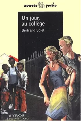 Couverture du produit · Un jour, au collège