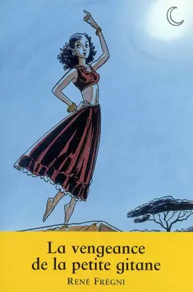 Couverture du produit · La vengeance de la petite gitane