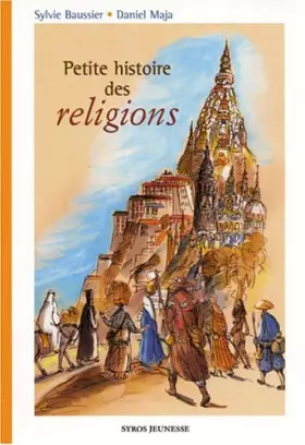 Couverture du produit · Petite histoire des religions