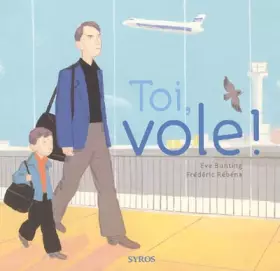 Couverture du produit · Toi, vole !