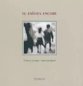 Couverture du produit · Tu existes encore