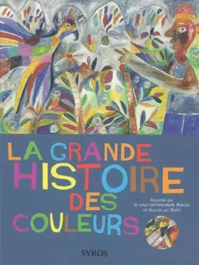 Couverture du produit · GRANDE HISTOIRE DES COULEURS