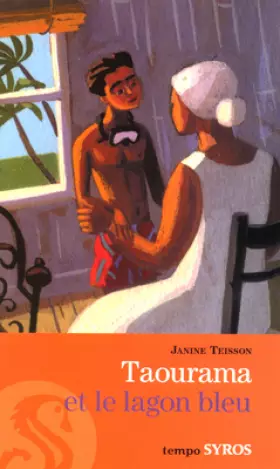 Couverture du produit · Taourama et la lagon bleu