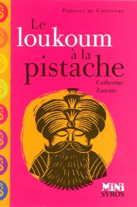 Couverture du produit · Le loukoum à la pistache