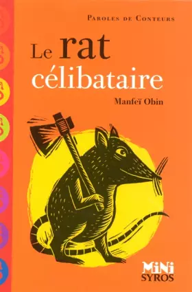 Couverture du produit · Le rat célibataire