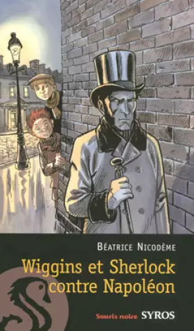 Couverture du produit · Wiggins et Sherlock contre Napoléon